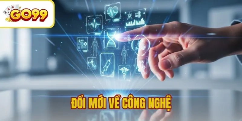 Đổi mới về công nghệ và ưu tiên vào trí tuệ AI